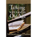 Talking with God in Old Age: Meditations and Psalms