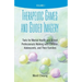 Therapeutic Games and Guided Imagery: Tools for Mental Health and School Professionals Working with Children, Adolescents, and Their Families