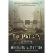 The Last City: A Zombie Novel