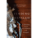 Finding Messiah: A Journey into the Jewishness of the Gospel