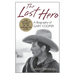 The Last Hero: A Biography of Gary Cooper