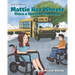 Mattie Has Wheels Rides a Special School Bus