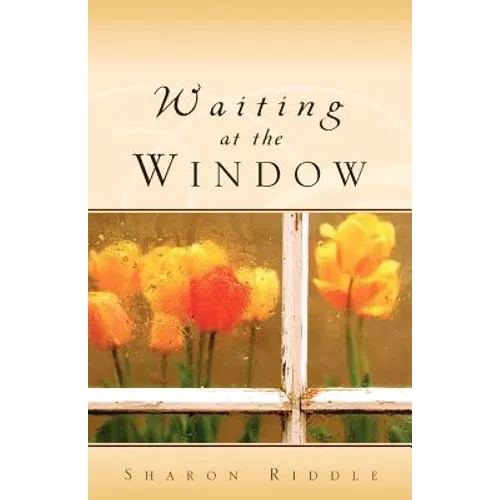 Waiting at the Window