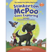 Stinkerton McPoo Goes Exploring: The Stinkerton McPoo Dog Series For Children Age 4-9
