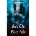 And The Rain Falls