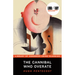 The Cannibal Who Overate