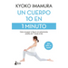Un Cuerpo 10 En 1 Minuto