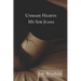 Unmade Hearts: My Sor Juana