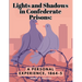 Lights and Shadows in Confederate Prisons: A Personal Experience, 1864-5