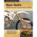 Race Tech's Motorcycle Suspension Bible