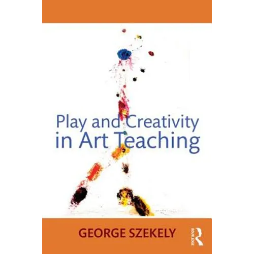 Play and Creativity in Art Teaching