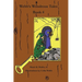 Webb's Wondrous Tales Book 4