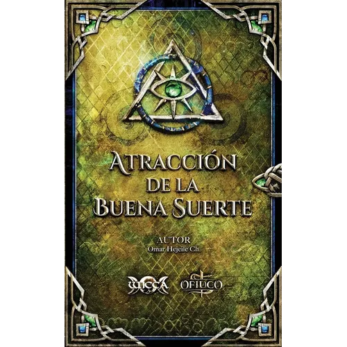 Atracción de la Buena Suerte