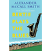 Bertie Plays the Blues: 44 Scotland Street Series (7)