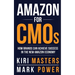 Amazon For CMOs: How Brands Can Achieve Success in the New Amazon Economy