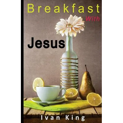 Breakfast With Jesus