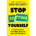 Stop Sh*tting Yourself: 15 Life Lessons That Might Help You Calm the F*ck Down