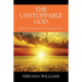 The Unstoppable God: Words of Encouragement for Challenging Times