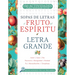El Fruto del Espíritu: Letra Grande