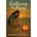 Gathering The Pieces