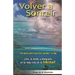 Volver a Sonreír: Un apoyo para ti que has perdido un hijo