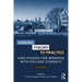 Linking Theory to Practice: Case Studies for Working with College Students