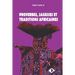 Proverbes, Sagesses Et Traditions Africaines