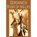 Geronimo's Story of His Life