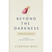 Beyond the Darkness Devotional: 40 Days of Encouragement in Grief
