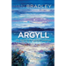 Argyll: The Making of a Spiritual Landscape