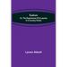 Laicus; Or, the Experiences of a Layman in a Country Parish