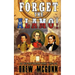 Forget the Alamo!: The Lone Star Reloaded Series Book 1