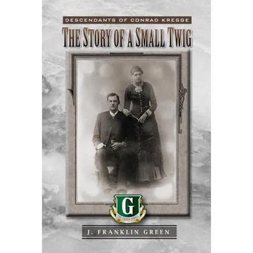 The Story of a Small Twig