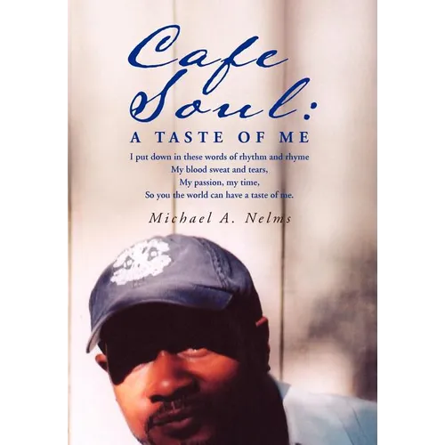 Cafe Soul: A Taste of Me