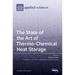 The State of the Art of Thermo-Chemical Heat Storage