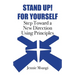 Stand Up! For Yourself: Step Toward a New Direction Using Principles