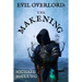 Evil Overlord: The Makening