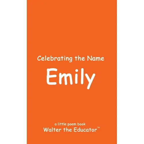 Celebrating the Name Emily
