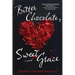 Bitter Chocolate, Sweet Grace