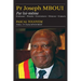 Pr Joseph MBOUI Par lui-même: Itinéraire - Pensées - Confidences- Opinions - Combats