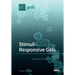 Stimuli-Responsive Gels