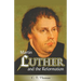 Martin Luther and the Reformation