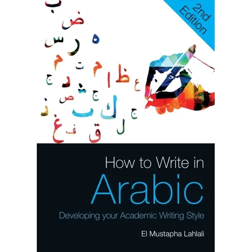 How to Write in Arabic: Developing Your Academic Writing Style