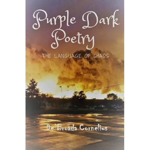 Purple Dark Poetry: The Language of Chaos