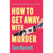 How to Get Away with Murder