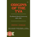 Origins of the TVA: The Muscle Shoals Controversy, 1920-1932