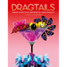 Dragtails: Fierce Cocktails Inspired by Drag Royalty
