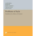 Problems of Style: Foundations for a History of Ornament