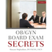 OB/GYN Board Exam Secrets