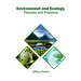 Environment and Ecology: Theories and Practices